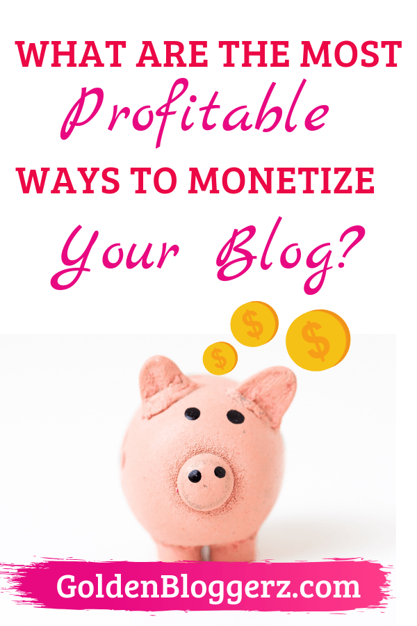  Blogging for money: What is the best way make money from your blog? How to make money from a blog? Click to learn the 11 best wayt to monetize your blog! (how to blog and make money, how you can create a profitable blog and make money blogging!)